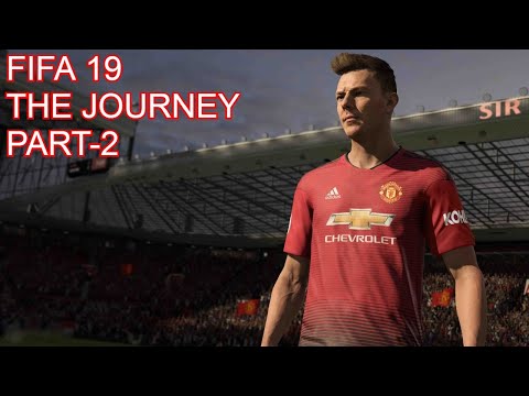 FIFA 19 THE JOURNEY Gameplay Walkthrough Part 2 - No commentary