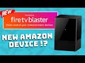 Fire TV Blaster What Is It New Amazon Device