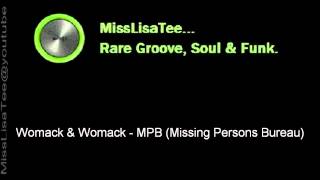 Womack &amp; Womack - MPB (Missing Persons Bureau) Original Vinyl HQ