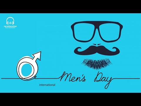 International Men's Day! | Rus Education
