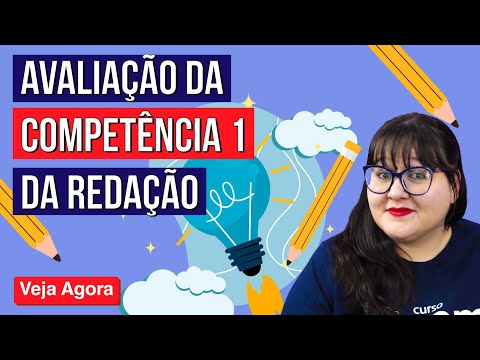 QUAIS OS CRITÉRIOS DE AVALIAÇÃO DA REDAÇÃO DO ENEM: competência 1