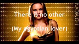 Nadia Oh - My Egyptian Lover (lyrics)