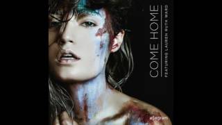 Come Home Music Video