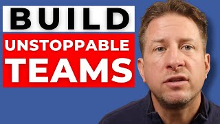 How to Build an Unstoppable Team: Be the Collaborator Everyone Wants
