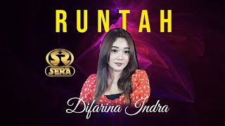 Download lagu RUNTAH - DIFARINA INDRA - SERA LIVE MRANGGEN DEMAK JATENG mp3 Download lagu RUNTAH - DIFARINA INDRA - SERA LIVE MRANGGEN DEMAK JATENG mp3