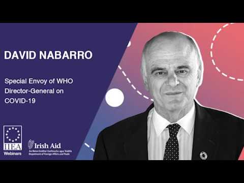 Dr David Nabarro - The Global Implications of Covid-19: A World Health Perspective