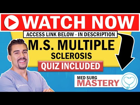 Multiple Sclerosis (M.S.) Pathophysiology, Treatment, Nursing Care RN & LPN  NCLEX