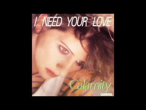 Calamity - I Need Your Love // ITALODISCO 1987