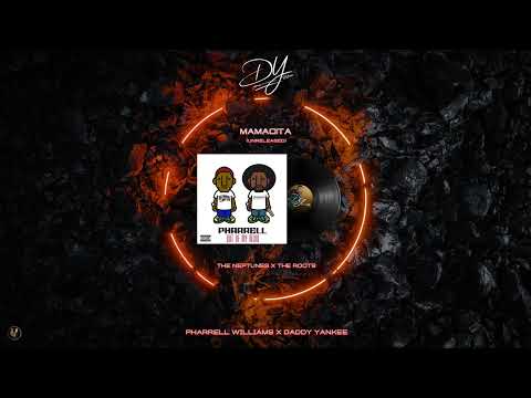 Pharrell Williams & Daddy Yankee - Mamacita (Unreleased)