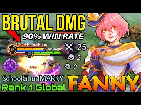 BRUTAL DAMAGE!! 25 Kills Fanny with 90% Win Rate - Top 1 Global Fanny by SchoolGhurlMARKY - MLBB