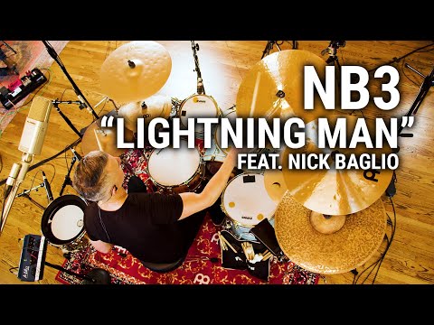 Meinl Cymbals - NB3 - "Lightning Man" feat. Nick Baglio