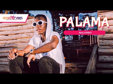 VesselVibes - MALAMBO - PALAMA [Official Music Video]