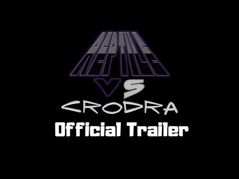 Reptile V Crodra: Official Trailer (2018)
