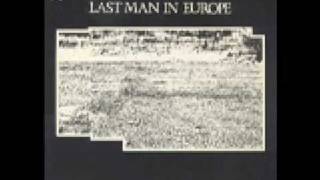 Last Man In Europe - A Certain Bridge