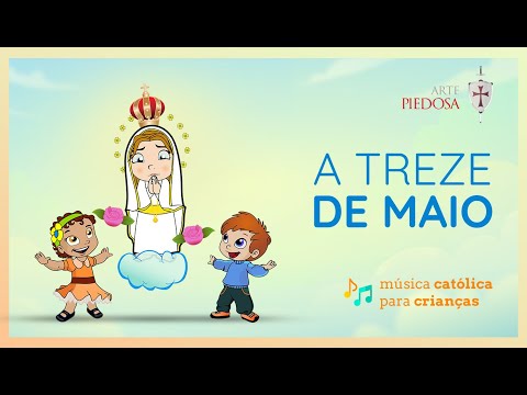 Música 13 de Maio - Nossa Senhora de Fátima 🙏🎵