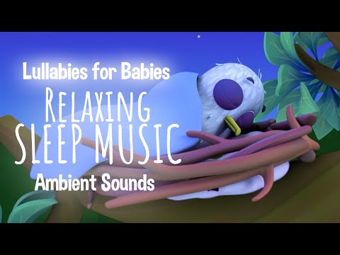 10-Hour Super Relaxing Baby Lullaby Music - Sensory Sleep Music - Baby – Calming Bedtime Songs  🌙✨
