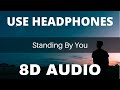 Standing By You 8D AUDIO Khaab English Version