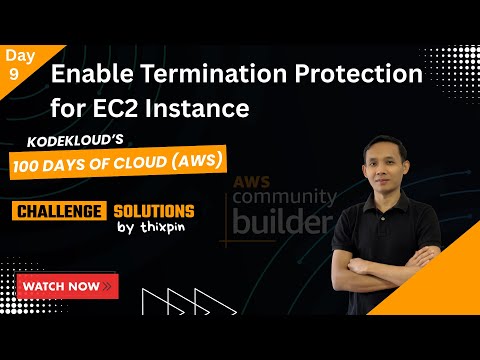 Day 9: Enable Termination Protection for EC2 Instance | 100 Days of Cloud (AWS)