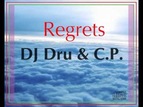 DJ Dru'ma REGRETS