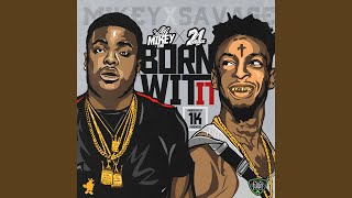 Born Wit It (feat. 21 Savage)
