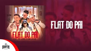 Flat do Pai Music Video