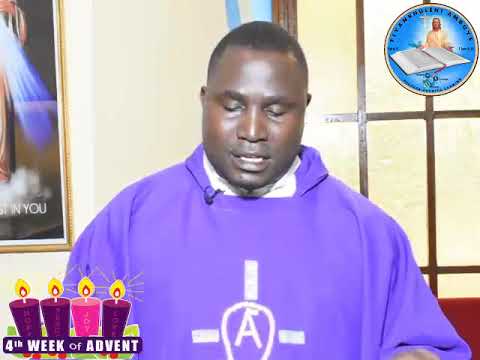 Lachinai la week 4 ya Advent (22 December, 2022) -Fr Gift Selemani