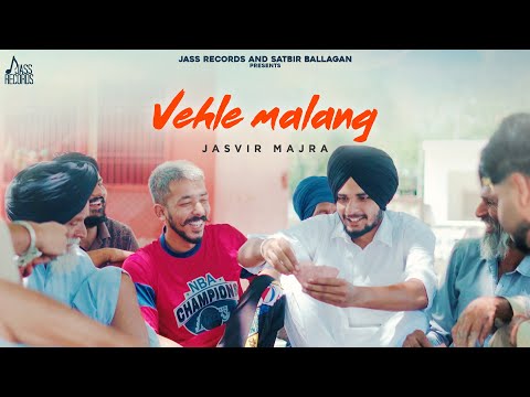Vehle Malang Jasvir Majra — watch video