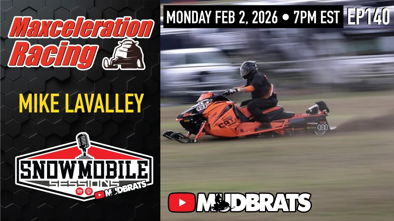 GO FASTER with Maxceleration Racing | Mike LaValley | Snowmobile Sessions EP140