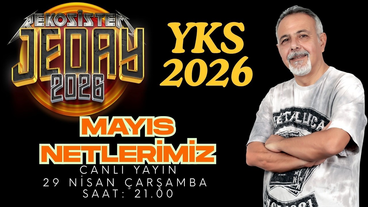 YKS 2026 MAYIS AYINDA NETLERİMİZ NE OLUR?