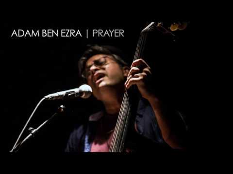 Adam Ben Ezra Trio - Prayer ♫