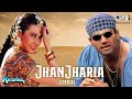 Jhanjhariya Uski Chanak Gayi Lyrical Krishna Karisma Sunil Abhijeet Bhattacharya 90 S Hits