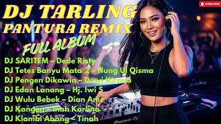 Download lagu DJ Tarling Pantura Remix 2026 🔥 Saritem – Dede Risty Full Album Terbaru | Bass Jedag Jedug Viral mp3