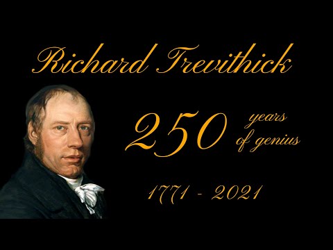 Richard Trevithick 250 Years of Genius