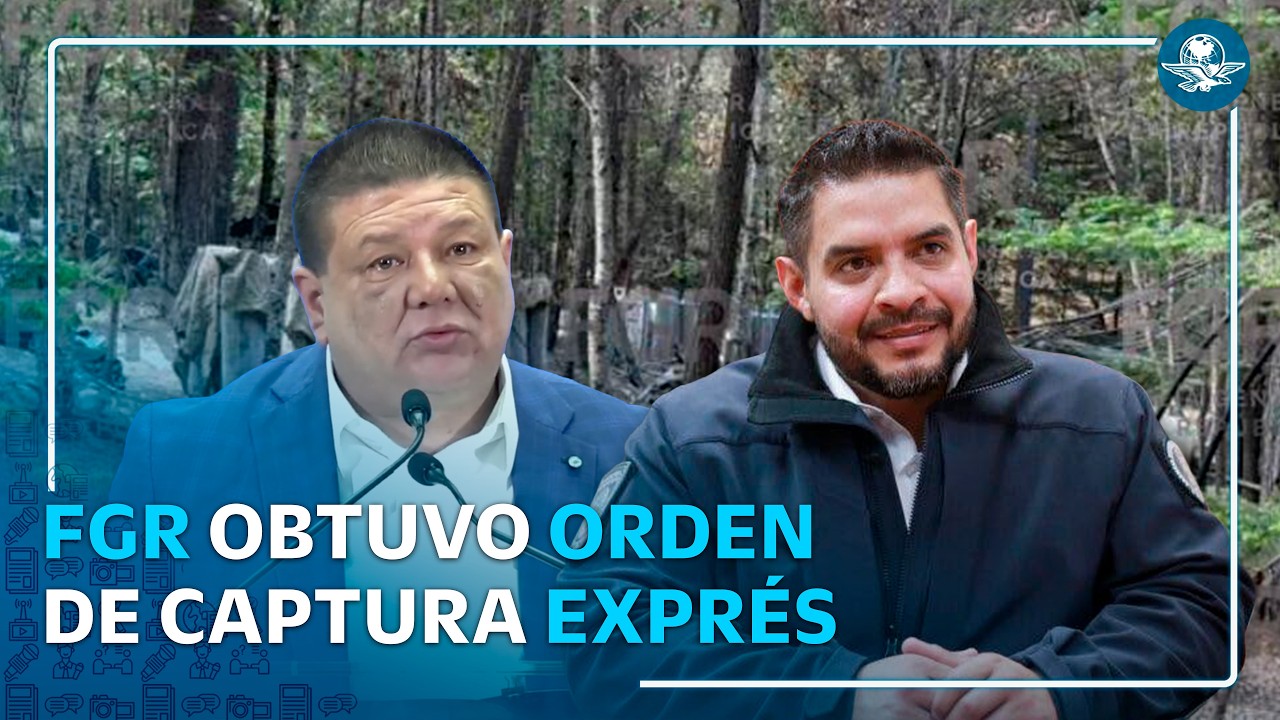 En fast track, FGR logró orden de captura contra César Jáuregui y Guillermo Zuany