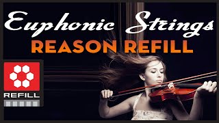 Video Demo: Euphonic Strings Refill for Reason