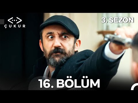 Çukur 3. Sezon 16. Bölüm (Full HD)