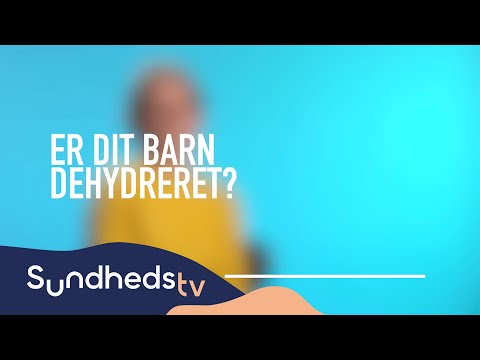 Hvad gør man ved dehydrering? | SundhedsTV
