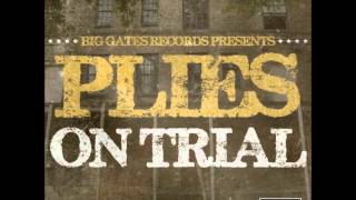Go Off - Plies *On Trial Mixtape*