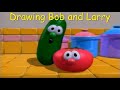 Drawing Bob And Larry