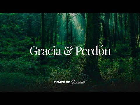 Gracia y Perdón | Tiempo de Gracia | Video Clip Oficial