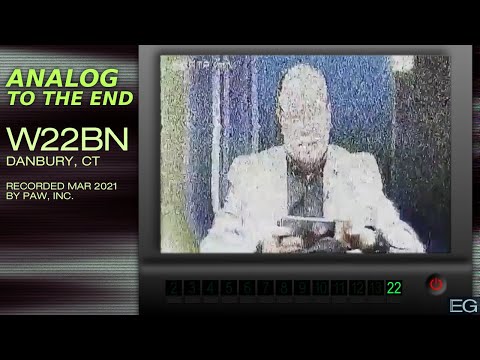Analog To The End: W22BN in Danbury, CT