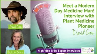 Interview with Plant Medicine Pioneer & Floracopeia Founder David Crow video