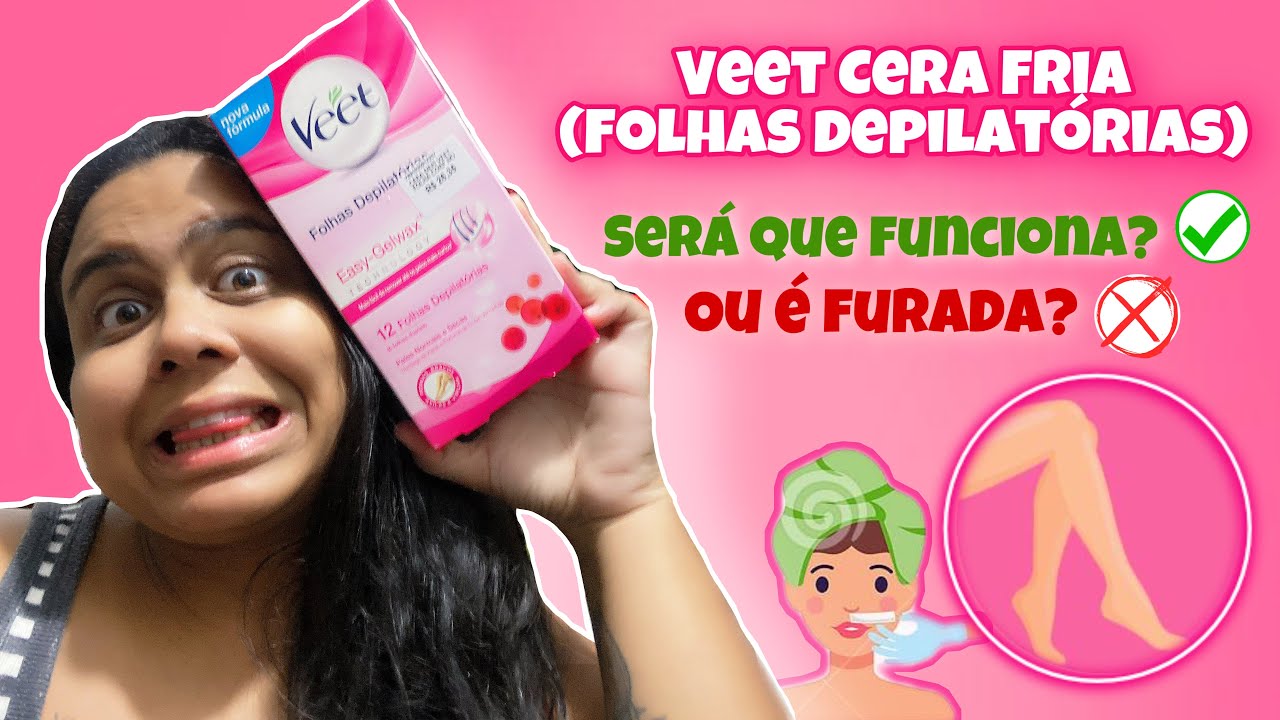 VEET CERA FOLHAS DEPILATÓRIA | Será que funciona (Testando produtos)