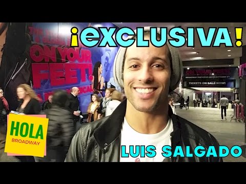 LUIS SALGADO - 5 min en #HolaBroadway