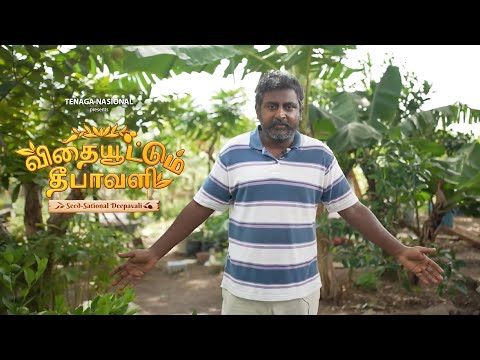 TNB Deepavali 2021 - The Making of Seed-Sational Deepavali