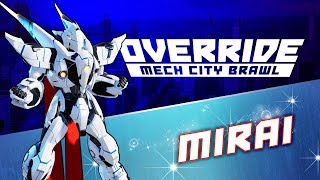 OVERRIDE: MECH CITY BRAWL - DLC #4: Mirai