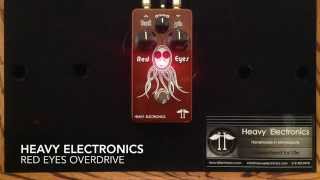 Video thumbnail for Heavy Electronics Red Eyes Overdrive by Curtis Kent