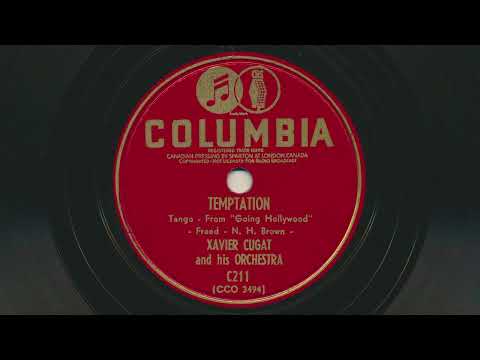 1940 XAVIER CUGAT Temptation TANGO - 78 RPM Record