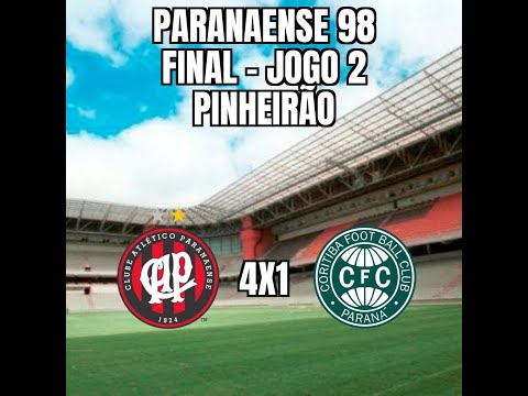 Paranaense 98 - Final (2º jogo) - Atlético 4x1 Coritiba