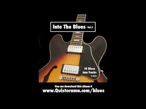 Into The Blues, Vol. 2 - 10 Top Blues Backing Tracks (Full Album)